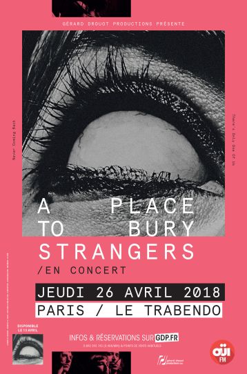 A Place To Bury Strangers